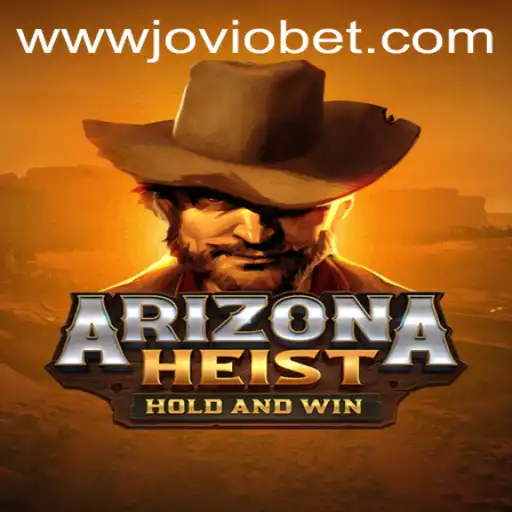 ArizonaHeist: Unveiling the Thrills of the Latest Gaming Sensation